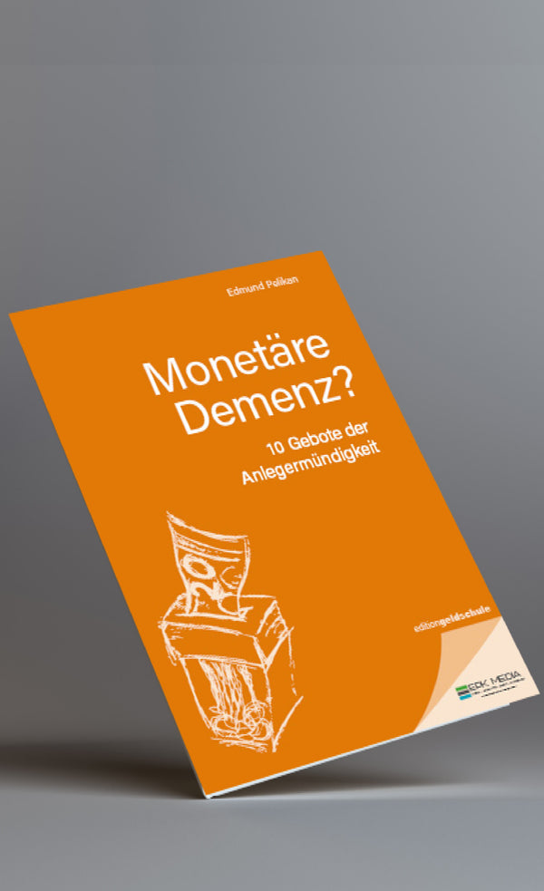 Taschenbuch Monetäre Demenz